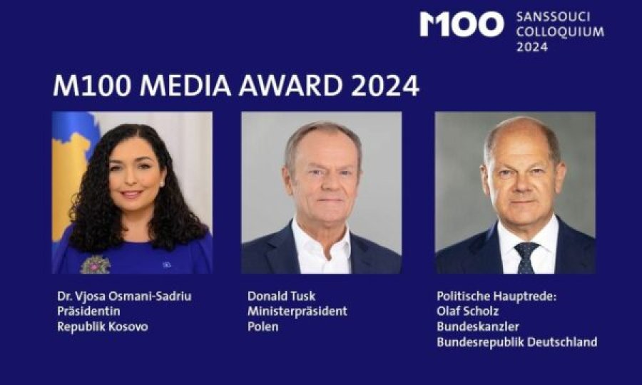 Osmanit do t’i jepet çmimi M100 Media Award në prani të Olaf Scholz